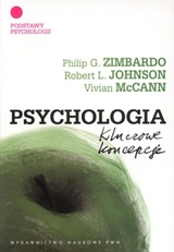 Zimbardo, Johnson, McCann, Psychologia. Kluczowe koncepcje, t. 1. Podstawy psychologii